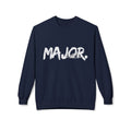 Major. Big Deal Crewneck