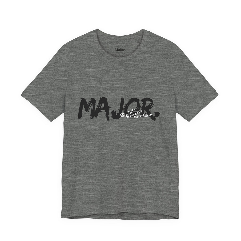 Major. Big Deal Tees