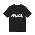 Major. Big Deal Tees