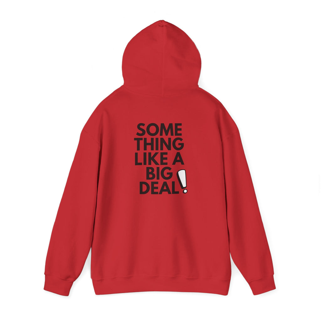 Major. Big Deal Hoodies