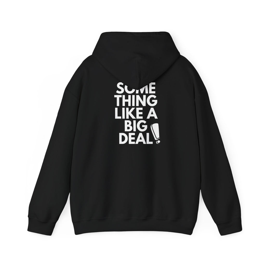 Major. Big Deal Hoodies